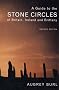 A Guide to the Stone Circles of Britain, Ireland and Brittany