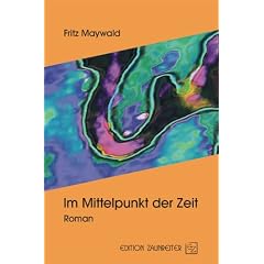 Im Mittelpunkt der Zeit