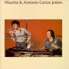 Miucha & Antonio Carlos Jobim