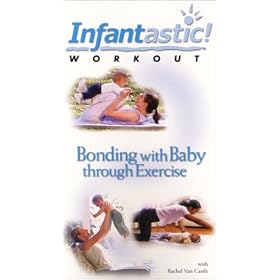 Infantastic! Workout - Bonding with Baby through Exercise [VHS]