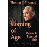 coming of age volume 1 eternal life