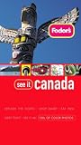 Fodor's See It Canada, 2nd Edition