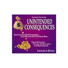 Learning to Avoid Unintended Consequences by Leonard A. Renier