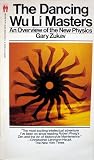 The Dancing WuLi Masters: An Overview of the New Physics