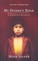 My Father's Rifle: A Childhood in Kurdistan