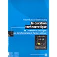 La question technocratique : De l'invention d'une figure aux transformations de l'action publique by Vincent Dubois and Delphine Dulong