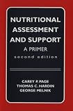 Nutritional Assessment and Support: A Primer (Books)