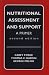 Book Nutritional Assessment and Support: A Primer