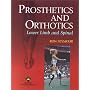 Prosthetics and Orthotics: Lower Limb and Spine