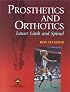 Prosthetics and Orthotics: Lower Limb and Spine