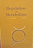 Regulation in metabolism