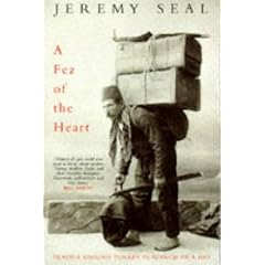 A Fez of the Heart: Travels Through Turkey in Search of a Hat