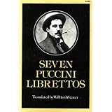 Seven Puccini Librettos in the Original Italian (English and Italian Edition)