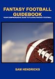 Fantasy Football Guidebook