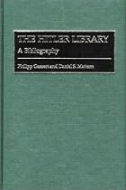 The Hitler Library: A Bibliography