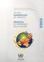 UNCTAD Handbook of Statistics: United Nations Conference on Trade and Development, Geneva / Manuel de Statistiques de la Cnuced: Geneva/Conference des Nations Unies de Statistiques de la Cnuced
