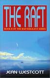 The Raft (Rad Sergeant)