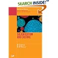 Solidification and Casting: (Materials Science and Engineering) by Brian Cantor and K O'Reilly