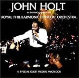 John Holt in Symphony With the Royal Philharmonic Orchestra