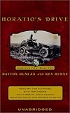 Horatio's Drive: America's First Road Trip