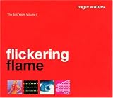 Flickering Flame: The Solo Years, Vol. 1