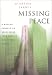 Books : Missing Peace: A Modern Parable on Recovering Your Soul in a Material World