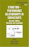 Structure-Performance Relationships in Surfactants (Surfactant Science)