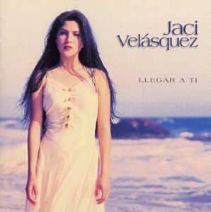 Jaci Velasquez - Llegar A Ti Lyrics - Zortam Music