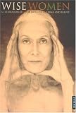 Wise Women: 2005 Engagement Calendar