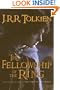 The Fellowship of the Ring (The Lord of the Rings, Part 1)