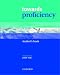 Towards Proficiency: Student's Book