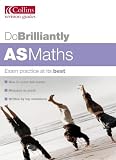 Do Brilliantly At - AS Maths