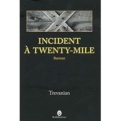 Incident � Twenty-Mile