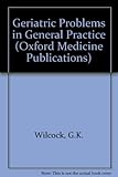 Geriatric problems in general practice