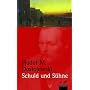 Schuld und S�hne: Roman in sechs Teilen mit einem Epilog