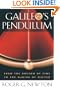 Galileo's Pendulum: From the Rhythm of Time to the Making of Matter