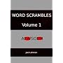 Word Scrambles Volume 1 (600 Word Scramble Puzzles)