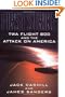 First Strike: TWA Flight 800 and the Attack on America