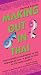 Making Out in Thai: Revised Edition (Making Out Books) by John Clewley ISBN 0804835551