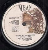 SHOOTIN THE BREEZE 7 INCH (7" VINYL 45) UK MEAN 1984