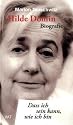Hilde Domin. Dass ich sein kann, wie ich bin. Biografie
