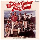 Chris Barber - Getting Around