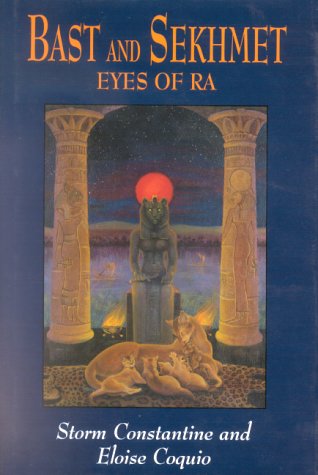 Bast and Sekhmet: The Eyes of Ra