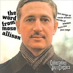 Word From Mose Allison