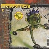 Breakbeat Science, Vol. 2 [Vinyl]