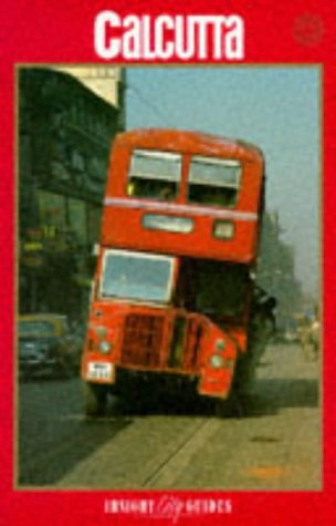 City Travel Guides Discounted  Books : Calcutta Insight Guide (Insight City Guide)