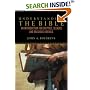 Understanding the Bible: An Introduction for Skeptics, Seekers, and Religious Liberals