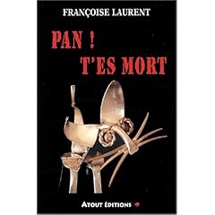 Pan ! T'es mort
