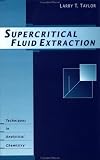 Supercritical Fluid Extraction