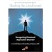 Healing the Unaffirmed: Recognizing Emotional Deprivation Disorder (Revised and Updated Edition)